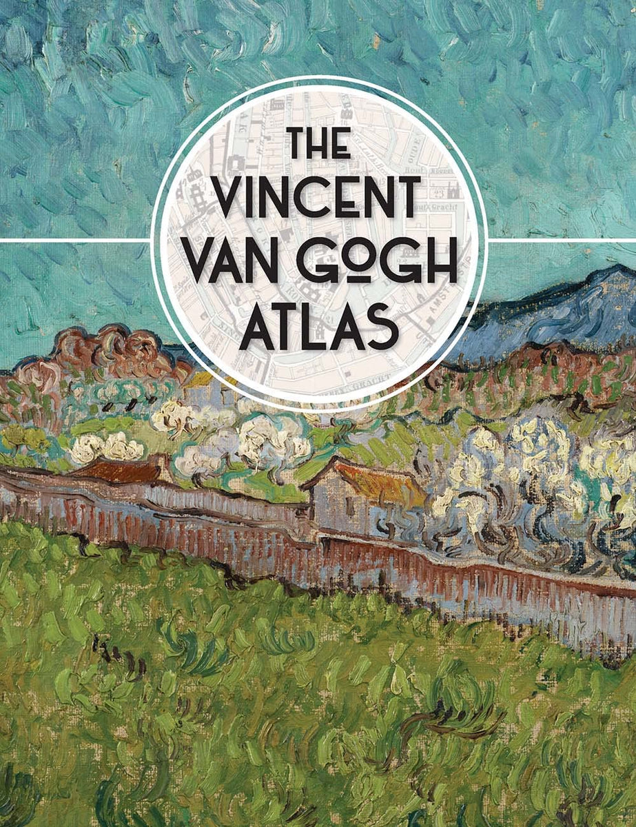 The Vincent van Gogh Atlas – The Art Institute of Chicago Museum Shop