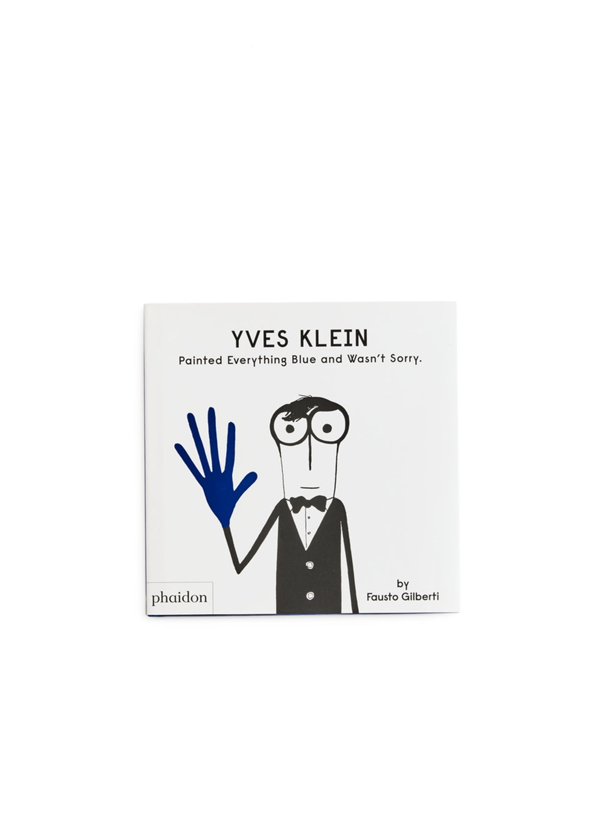 Yves Klein Painted Everything Blue and Wasn't Sorry The Art Institute