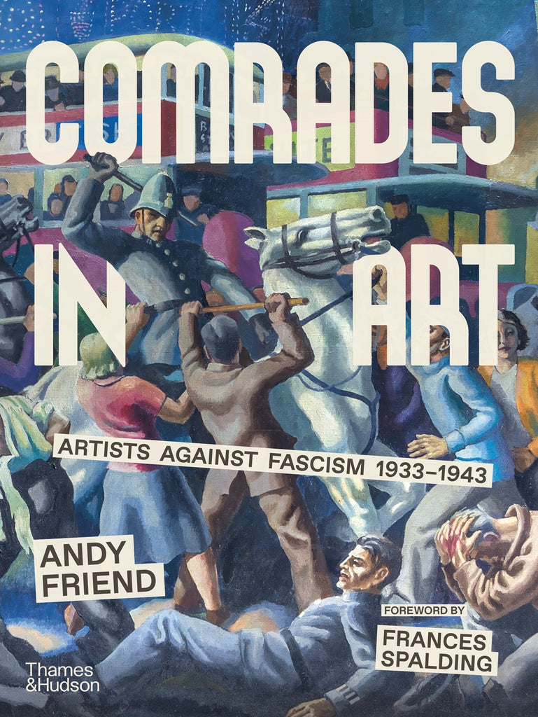 Comrades in Art: Artists Against Fascism 1933-1943 – The Art Institute of Chicago Museum Shop
